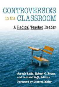Controversies in the Classroom : A Radical Teacher Reader (The Teaching for Social Justice Series)