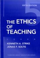 The Ethics of Teaching (Thinking about Education) （5TH）