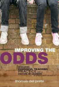 Improving the Odds : Developing Powerful Teaching Practice and a Culture of Learning in Urban High Schools (the series on school reform)