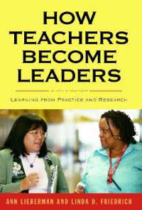 How Teachers Become Leaders : Learning from Practice and Research (The Series on School Reform)
