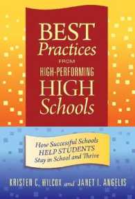Best Practices from High-Performing High Schools : How Successful Schools Help Students Stay in School and Thrive