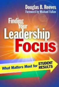 Finding Your Leadership Focus : What Matters Most for Student Results