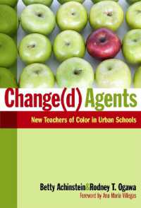 Change(d) Agents : New Teachers of Color in Urban Schools