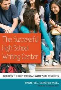 The Successful High School Writing Center : Building the Best Program with Your Students