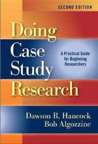Doing Case Study Research : A Practical Guide for Beginning Researchers （2ND）