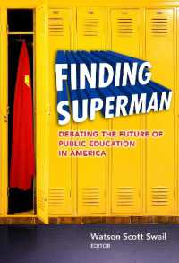 アメリカの公教育の未来<br>Finding Superman : Debating the Future of Public Education in America