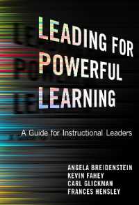 Leading for Powerful Learning : A Guide for Instructional Leaders