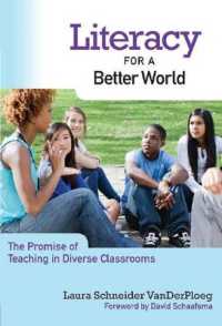 Literacy for a Better World : The Promise of Teaching in Diverse Classrooms