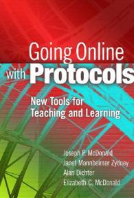 Going Online with Protocols : New Tools for Teaching and Learning