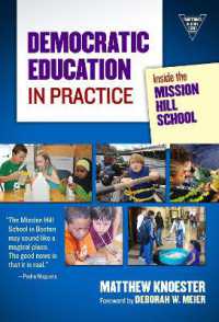 Democratic Education in Practice : Inside the Mission Hill School (Practitioner Inquiry Series)