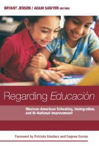 Regarding Educacion : Mexican-American Schooling, Immigration and Bi-National Improvement