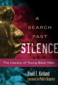 A Search Past Silence : The Literacy of Young Black Men