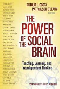 The Power of the Social Brain : Teaching, Learning and Interdependent Thinking