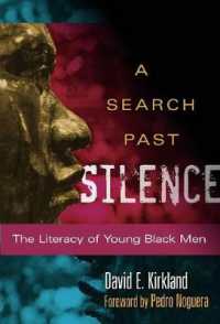 A Search Past Silence : The Literacy of Young Black Men
