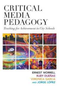 Critical Media Pedagogy : Teaching for Achievement in City Schools