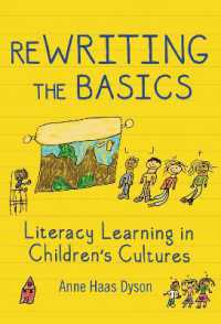 ReWRITING the Basics : Literacy Learning in Children's Cultures (Language & Literacy Series)