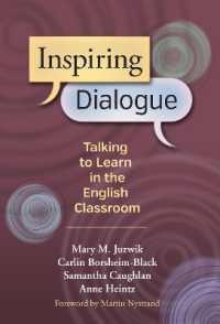 Inspiring Dialogue : Talking to Learn in the English Classroom (Language & Literacy Series)