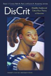DisCrit : Disability Studies and Critical Race Theory in Education (Disability, Culture, and Equity Series)