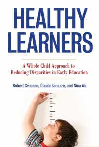 Healthy Learners : A Whole Child Approach to Reducing Disparities in Early Education (Early Childhood Education)