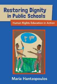 Restoring Dignity in Public Schools : Human Rights Education in Action