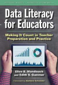 Data Literacy for Educators : Making It Count in Teacher Preparation and Practice (Technology, Education-connections (Tec) Series Education)