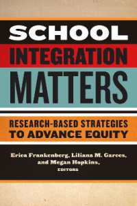 School Integration Matters : Research-Based Strategies to Advance Equity (Multicultural Education Series)