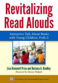 Revitalizing Read Alouds : Interactive Talk about Books with Young Children, PreK-2 (Common Core State Standards in Literacy)