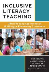 Inclusive Literacy Teaching : Differentiating Approaches in Multilingual Elementary Classrooms (Language and Literacy Series)