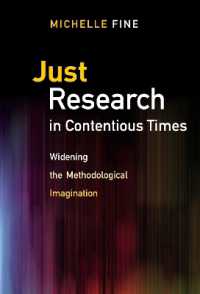 Just Research in Contentious Times : Widening the Methodological Imagination