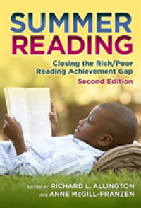Summer Reading : Closing the Rich/Poor Reading Achievement Gap (Language and Literacy) （2ND）