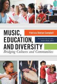 Music, Education, and Diversity : Bridging Cultures and Communities (Multicultural Education Series)