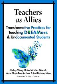 Teachers as Allies : Transformative Practices for Teaching DREAMers and Undocumented Students