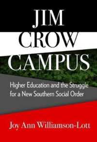 Jim Crow Campus : Higher Education and the Struggle for a New Southern Social Order