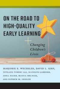 On the Road to High-Quality Early Learning : Changing Children's Lives