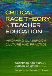 Critical Race Theory in Teacher Education : Informing Classroom Culture and Practice
