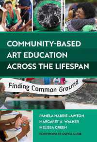 Community-Based Art Education Across the Lifespan : Finding Common Ground