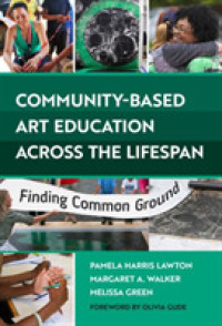 Community-Based Art Education Across the Lifespan : Finding Common Ground