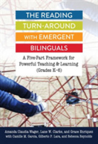 The Reading Turn-Around with Emergent Bilinguals : A Five-Part Framework for Powerful Teaching and Learning (Grades K-6) (Language and Literacy Series)