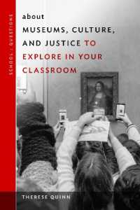 About Museums, Culture, and Justice to Explore in Your Classroom (School : Questions)