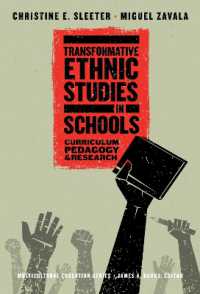 Transformative Ethnic Studies in Schools : Curriculum, Pedagogy, and Research (Multicultural Education Series)