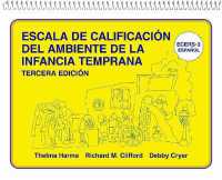 Escala De Calificación Del Ambiente De La Infancia Temprana : (ECERS-3 Español) （Spiral）
