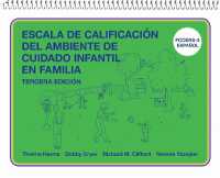 Escala De Calificación Del Ambiente De Cuidado Infantil En Familia : (FCCERS-3 Español) （Spiral）