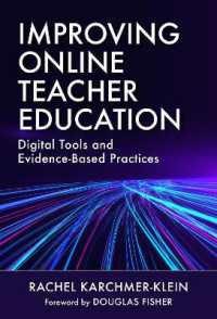 Improving Online Teacher Education : Digital Tools and Evidence-Based Practices