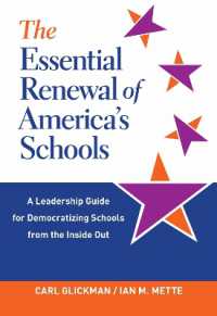 The Essential Renewal of America's Schools : A Leadership Guide for Democratizing Schools from the inside Out