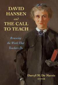 David Hansen and the Call to Teach : Renewing the Work That Teachers Do