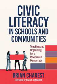 Teaching Civic Literacy in Schools : Reviving Democracy and Revitalizing Communities