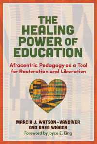 The Healing Power of Education : Afrocentric Pedagogy as a Tool for Restoration and Liberation