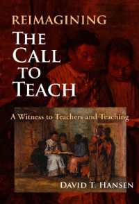 Reimagining the Call to Teach : A Witness to Teachers and Teaching