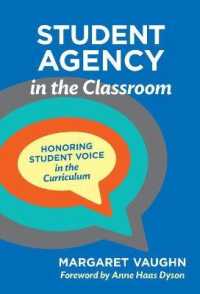 Student Agency in the Classroom : Honoring Student Voice in the Curriculum