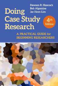 Doing Case Study Research : A Practical Guide for Beginning Researchers （4TH）